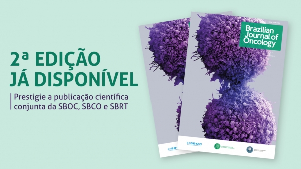 Brazilian Journal of Oncology lan&ccedil;a segunda edi&ccedil;&atilde;o