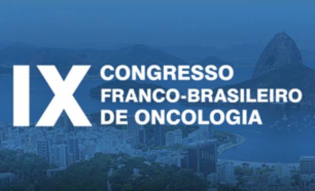 IX Congresso Franco-Brasileiro de Oncologia: evento consolida-se no calend&aacute;rio da oncologia no pa&iacute;s